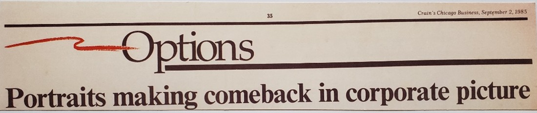 Crain’s Chicago Business “Options: Portraits making comeback in corporate picture”