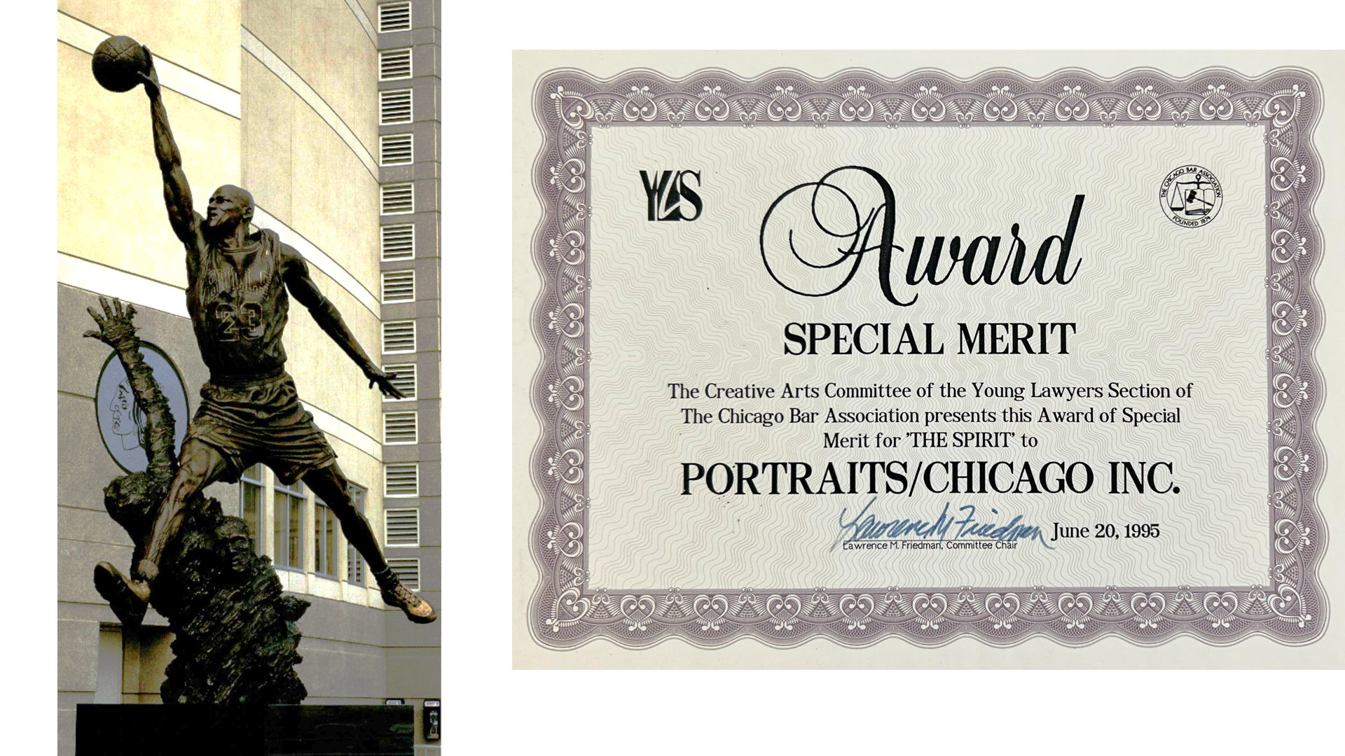 Left: The Spirit sculpture, United Center; Right: Certificate of Special Merit for The Spirit